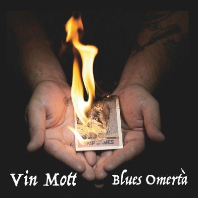 Vin Mott - Blues Omerta (2023)
