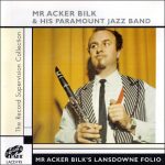 Acker Bilk & His Paramount Jazz Band – Mr Acker Bilk's Lansdowne Folio (1961/2005)