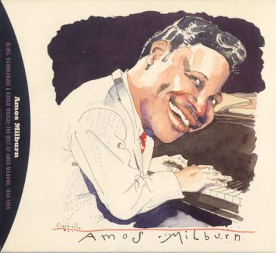 Amos Milburn - Blues, Barrelhouse & Boogie Woogie 1946-1955 (1996)
