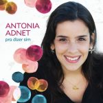 Antonia Adnet - Pra Dizer Sim (2012)