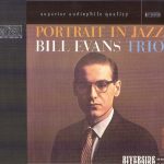 Bill Evans Trio - Portrait In Jazz (1959/1987)