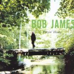 Bob James - Playin' Hooky (1997)