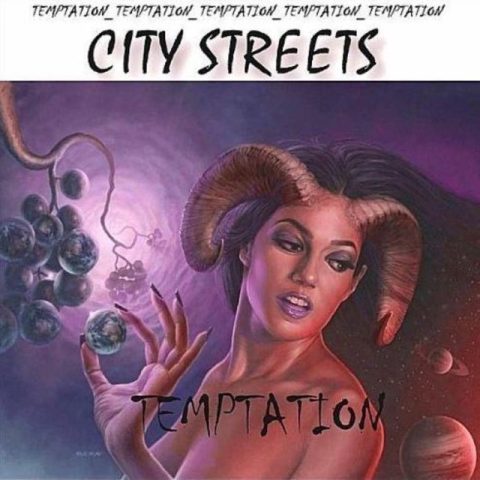 City Streets - Temptation (2010)
