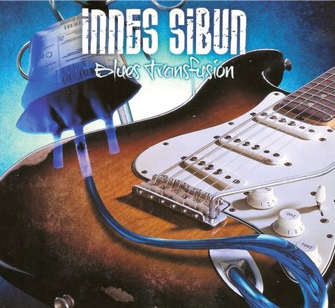Innes Sibun - Blues Transfusion (2015)
