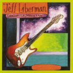 Jeff Liberman - Songwriter / Musician (2016)