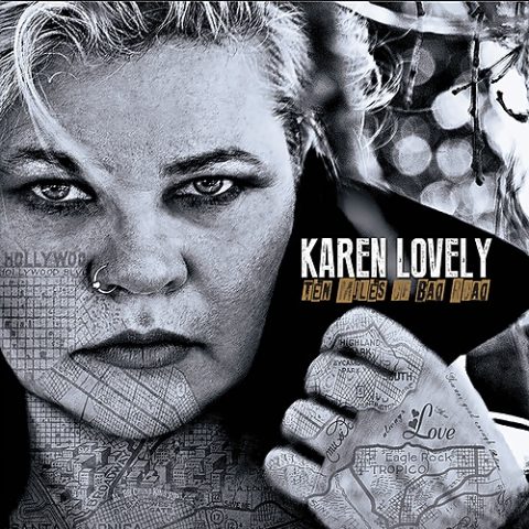 Karen Lovely - Ten Miles of Bad Road (2015)