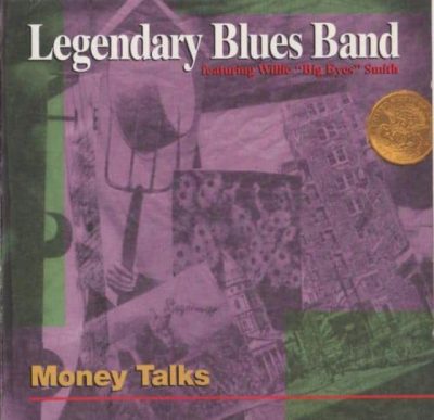 Legendary Blues Band - Money Talks (1993)