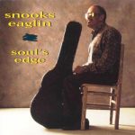 Snooks Eaglin - Soul’s Edge (1995)