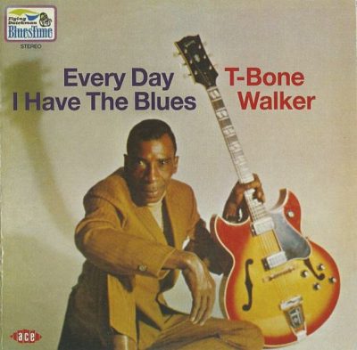 T-Bone Walker - Every Day I Have The Blues (1969/2014)
