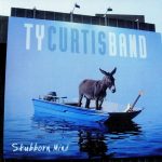 Ty Curtis Band - Stubborn Mind (2006)
