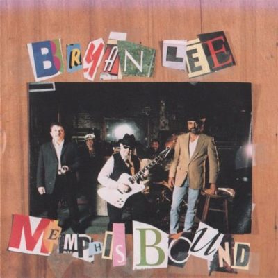 Bryan Lee - Memphis Bound (1993)