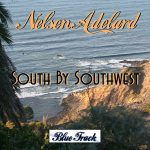 Nelsen Adelard - South By Southwest (2008)