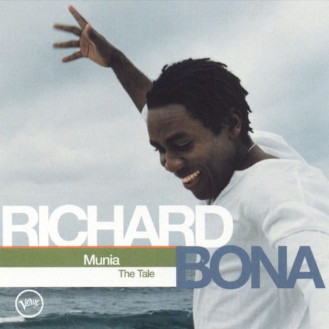 Richard Bona - Munia: The Tale (2003)