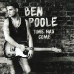 Ben Poole - Time Has Come (2016)