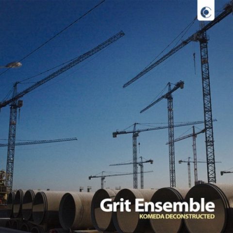 GRIT Ensemble - Komeda Deconstructed (2015)