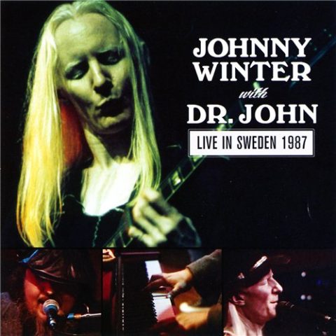 Johnny Winter With Dr. John - Live in Sweden 1987 (2016)