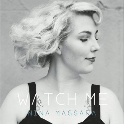 Nina Massara - Watch Me (2017)