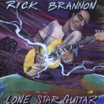Rick Brannon & Electric Detective - Lone Star Guitar (1997)
