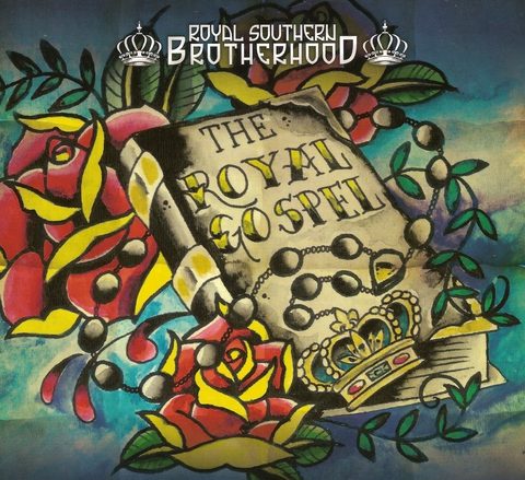 Royal Southern Brotherhood - The Royal Gospel (2016)