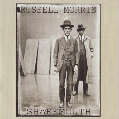 Russell Morris - Sharkmouth (2012)