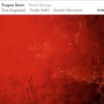 Trygve Seim - Rumi Songs (2016)