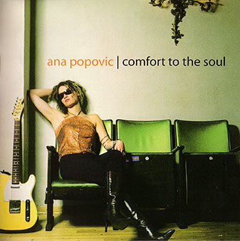 Ana Popovic - Comfort To The Soul (2003)