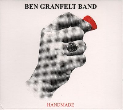 Ben Granfelt Band - Handmade (2014)