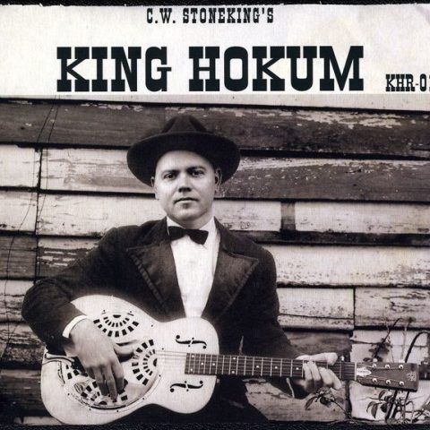 C. W. Stoneking - King Hokum (2008)
