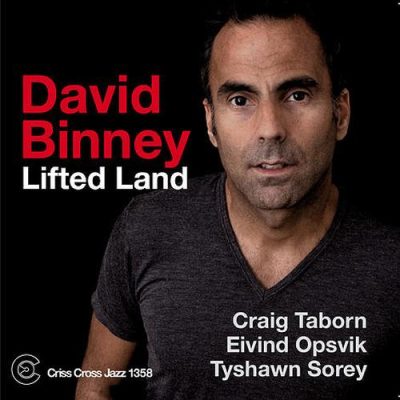 David Binney - Lifted Land (2013)