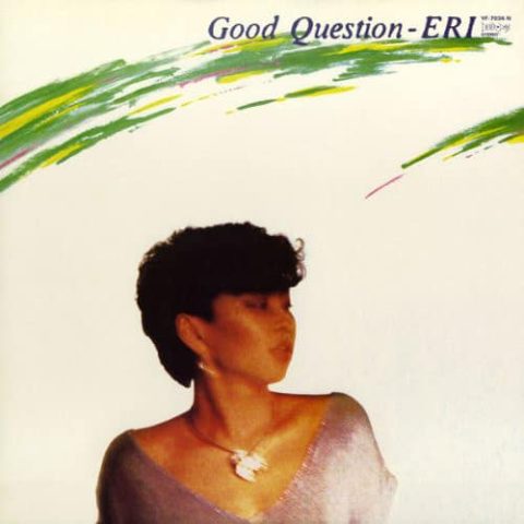 Eri Ohno - Good Question (1981/2015)