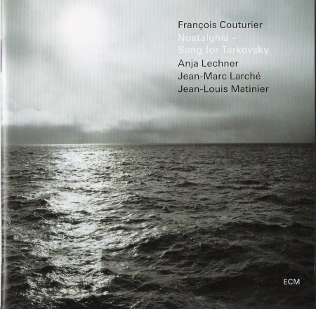 François Couturier - Nostalghia - Song for Tarkovsky (2005)