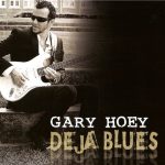 Gary Hoey - Deja Blues (2013)