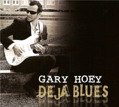 Gary Hoey - Deja Blues (2013)