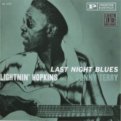 Lightnin' Hopkins with Sonny Terry - Last Night Blues (1960/1992)