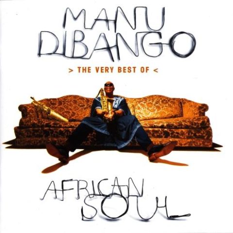 Manu Dibango - African Soul - The Very Best Of Manu Dibango (1997)