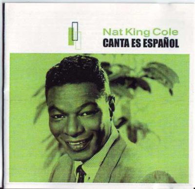 Nat King Cole - Canta Es Espanol (2003)
