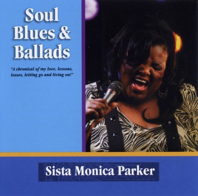 Sista Monica Parker Soul Blues Ballads (2009) jazznblues org
