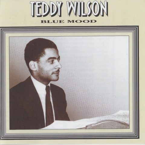 Teddy Wilson - Blue Mood (1994)