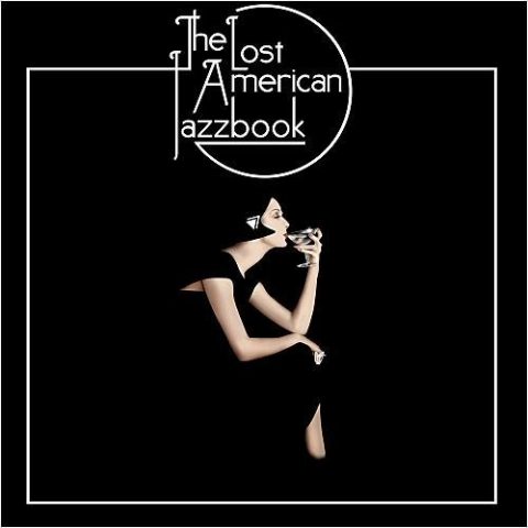 The Lost Jazz Ensemble - The Lost American JazzBook (2014)