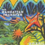 The Manhattan Transfer - Brasil (1987)