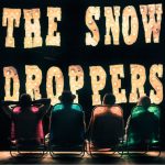 The Snowdroppers - Moving Out of Eden (2013)