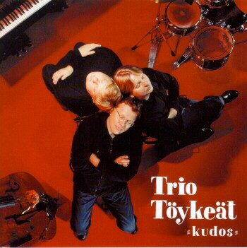 Trio Töykeät - Kudos (2000)