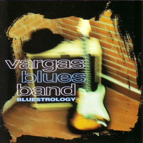 Vargas Blues Band - Bluestrology (1998)