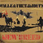 Wille and the Bandits - New Breed (2010)