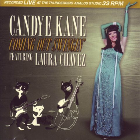 Candye Kane Featuring Laura Chavez – Coming Out Swingin' (2013)