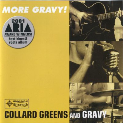 Collard Greens and Gravy - More Gravy (2000)