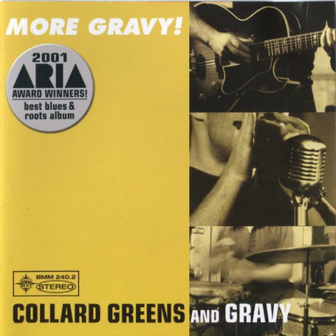 Collard Greens and Gravy - More Gravy (2000)