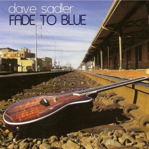 Dave Sadler - Fade to Blue (2008)
