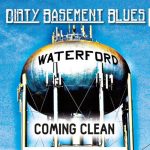 Dirty Basement Blues - Coming Clean (2014)