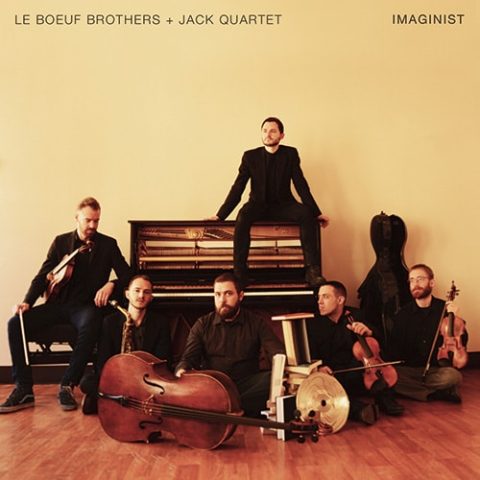 Le Boeuf Brothers + Jack Quartet - imaginist (2016)